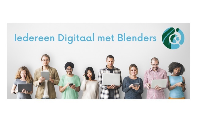 Iedereen digitaal met Blenders