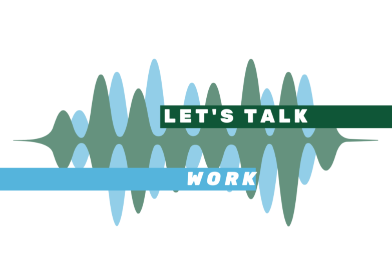 Lets Talk Work