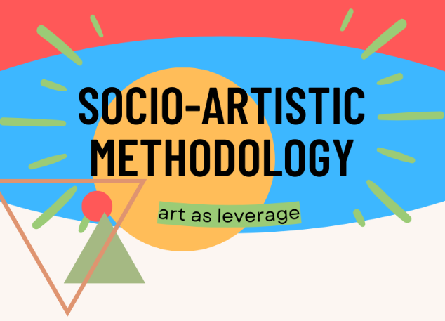 Socio artistic methodology